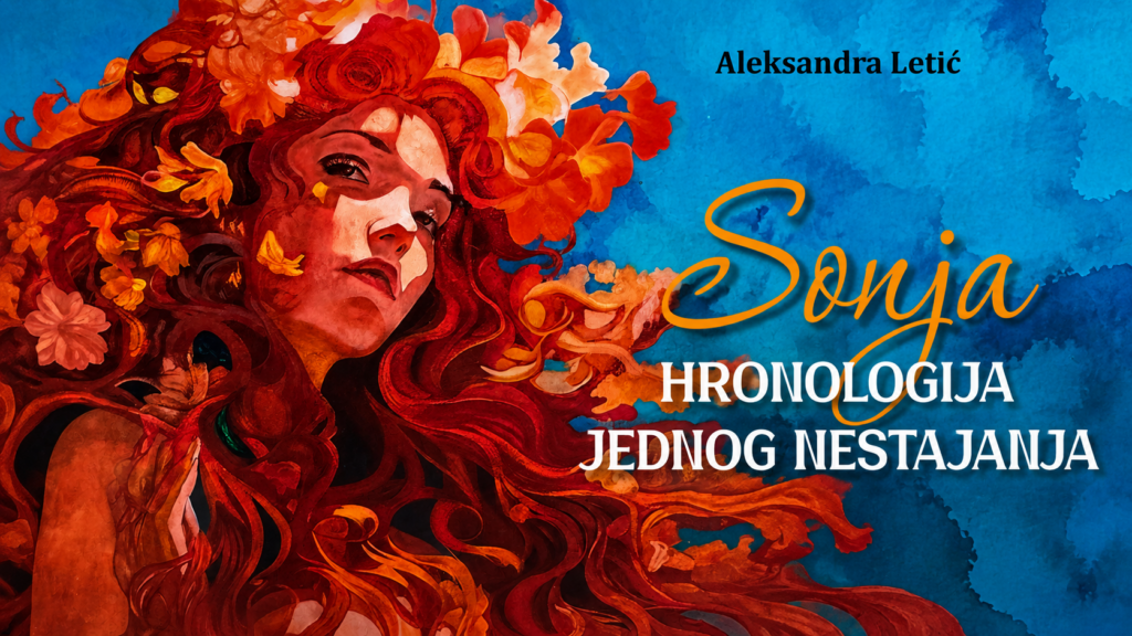Promocija romana „SONJA – hronologija jednog nestajanja“ Aleksandre Letić